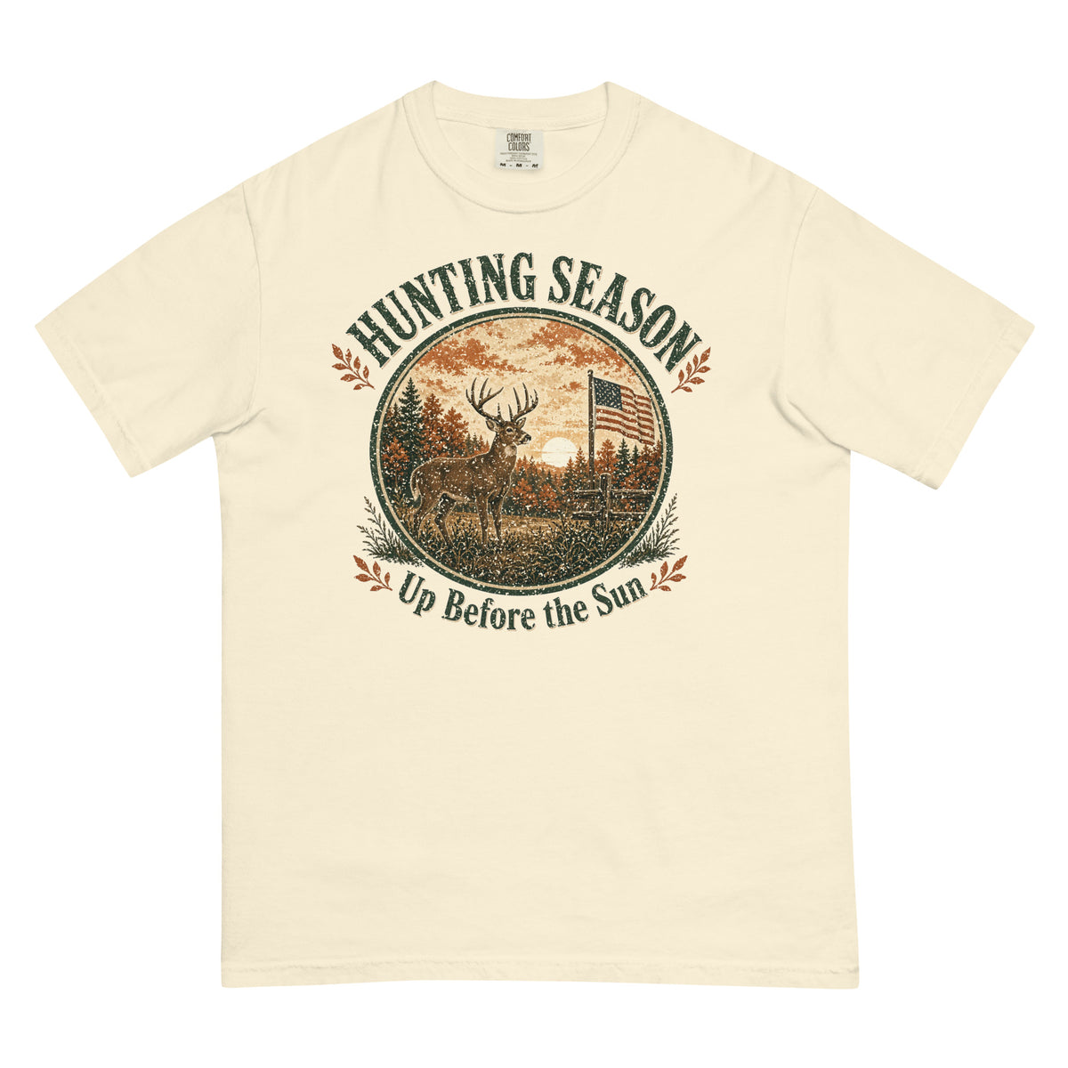 Hunting Season Up Before the Sun Comfort Colors Tee in Ivory, front view