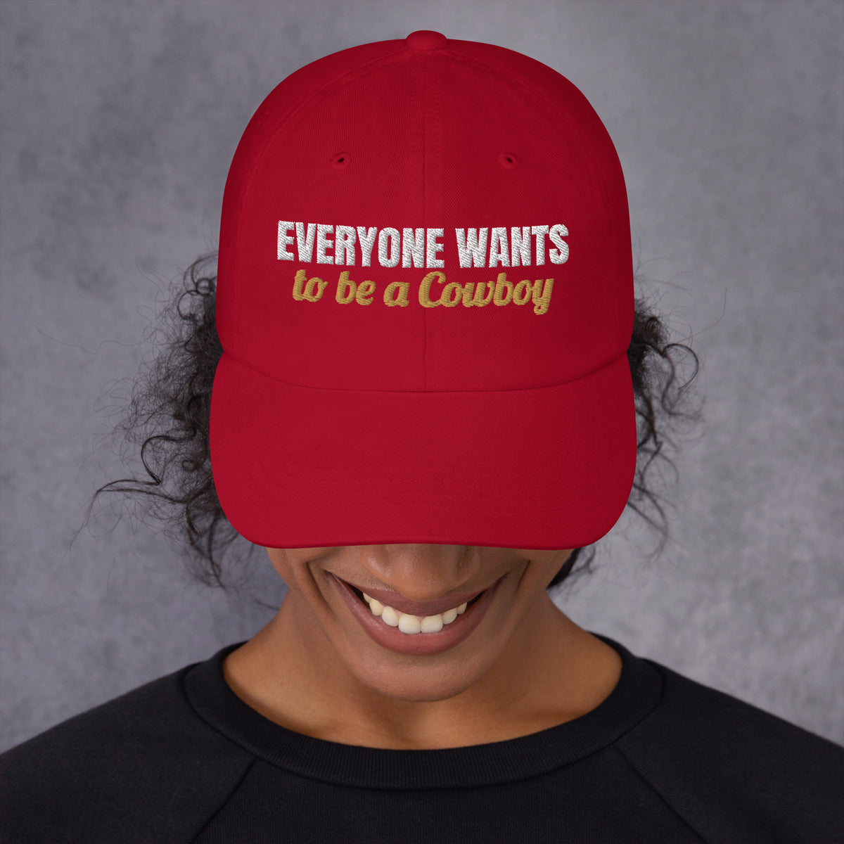 Everyone Wants To Be A Cowboy Embroidered Dad Hat in Cranberry, front view