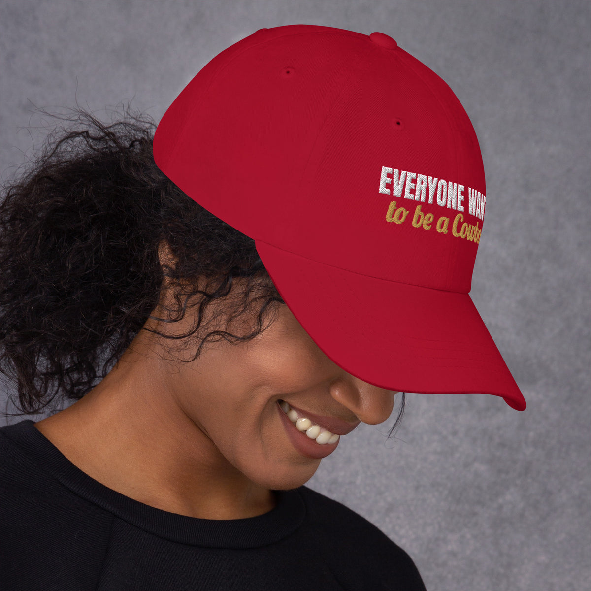 Everyone Wants To Be A Cowboy Embroidered Dad Hat in Cranberry, right side view