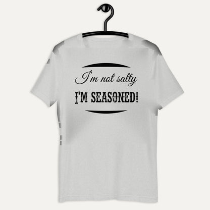 I'm Not Salty I'm Seasoned Short Sleeve Tee in Athletic Heather, on hanger