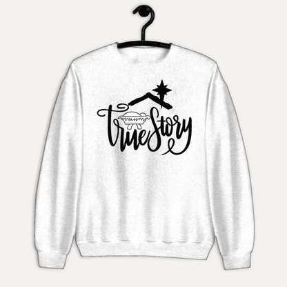True Story Unisex Long Sleeve Sweatshirt in White, on hanger