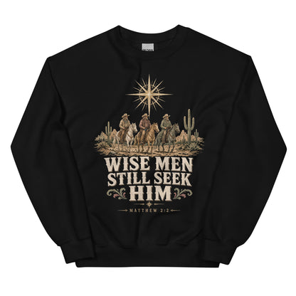 Wise Men Still Seek Him cowboy Christmas crewneck sweatshirt in Black, front