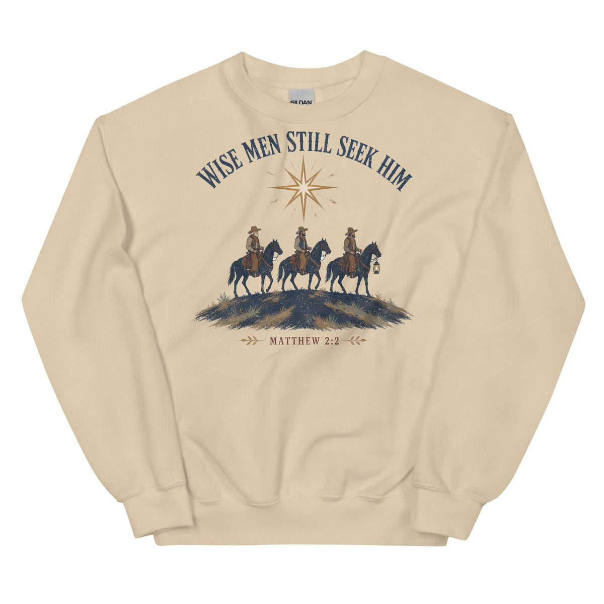 Wise Men Still Seek Him cowboy Christmas crewneck sweatshirt in Sand, front