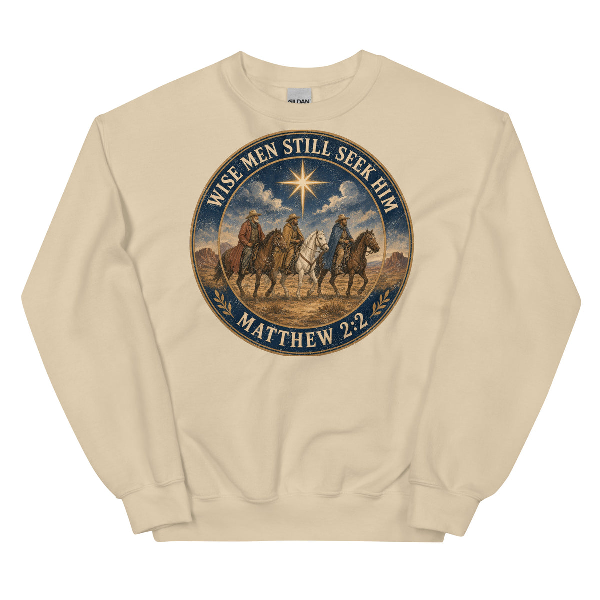 Wise Men Still Seek Him cowboy Christmas crewneck sweatshirt in Sand, front