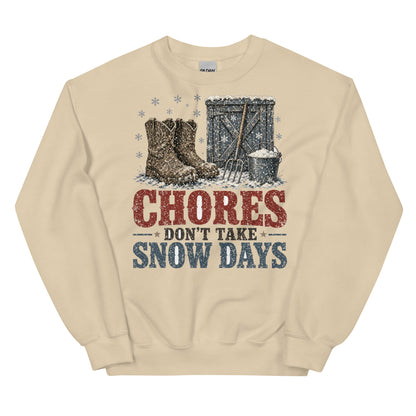 Chores Don't Take Snow Days crewneck sweatshirt in Sand, front