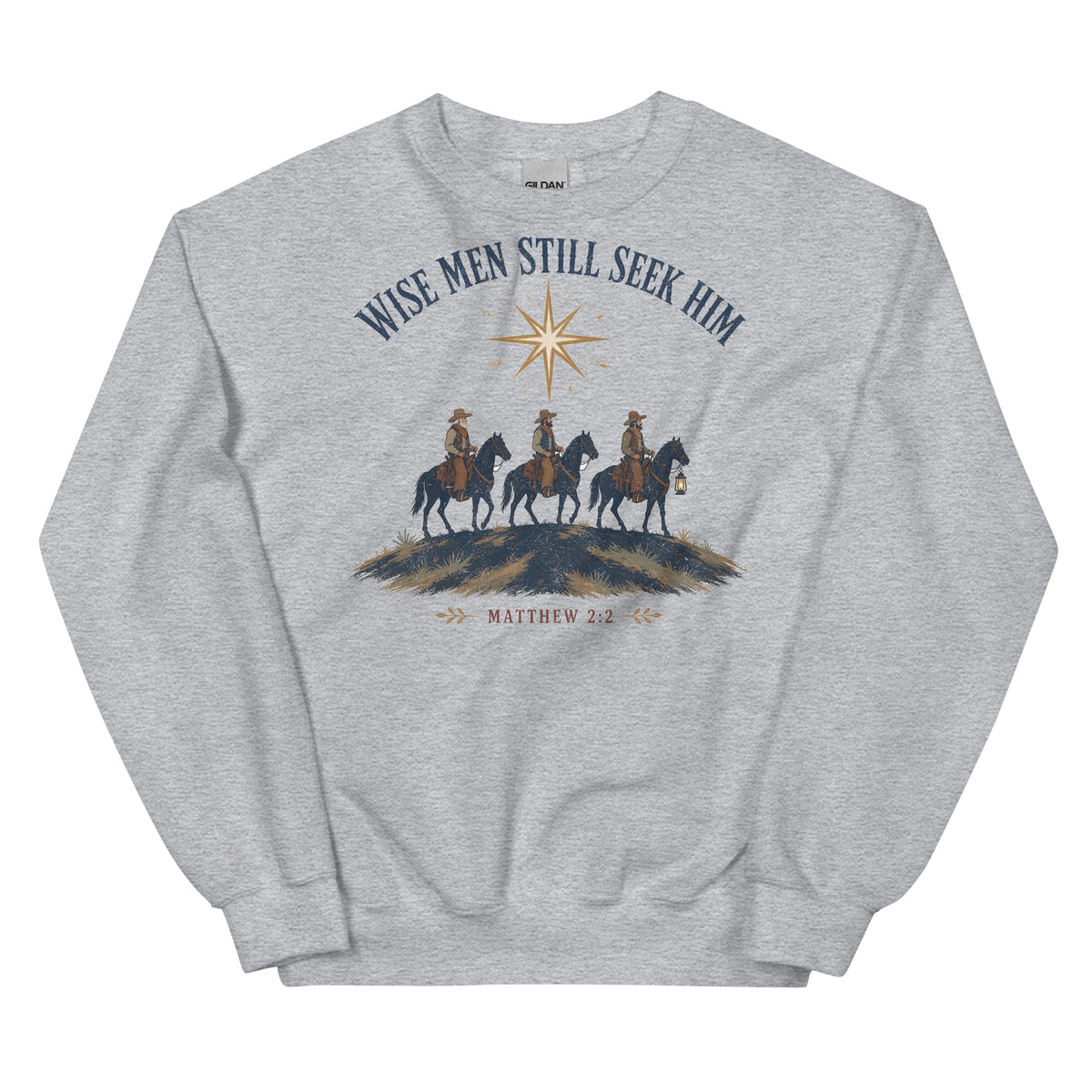 Wise Men Still Seek Him cowboy Christmas crewneck sweatshirt in Sport Grey, front