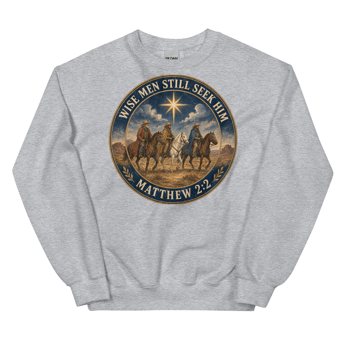 Wise Men Still Seek Him cowboy Christmas crewneck sweatshirt in Sport Grey, front