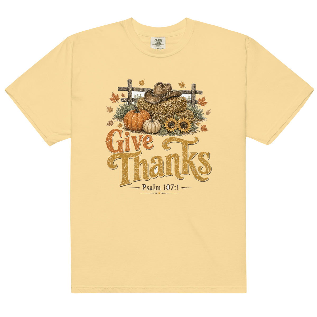 Give Thanks Psalm 107:1 Comfort Colors tee in Butter, front