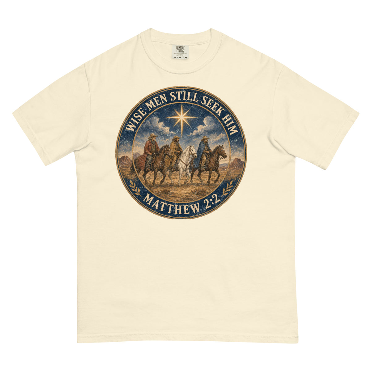 Wise Men Still Seek Him cowboy Christmas tee in Ivory, front