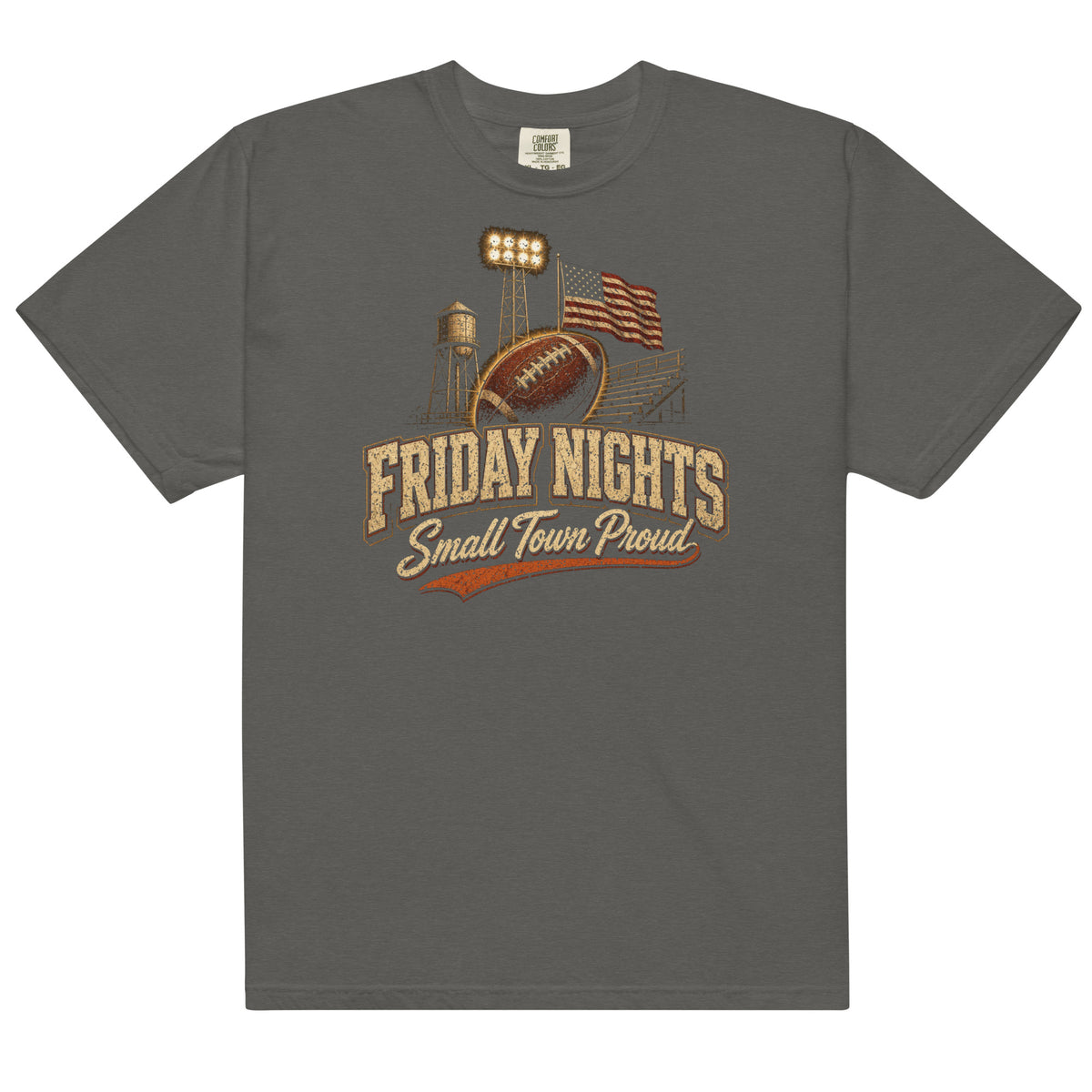 Friday Nights Small Town Proud Comfort Colors tee in Pepper, front