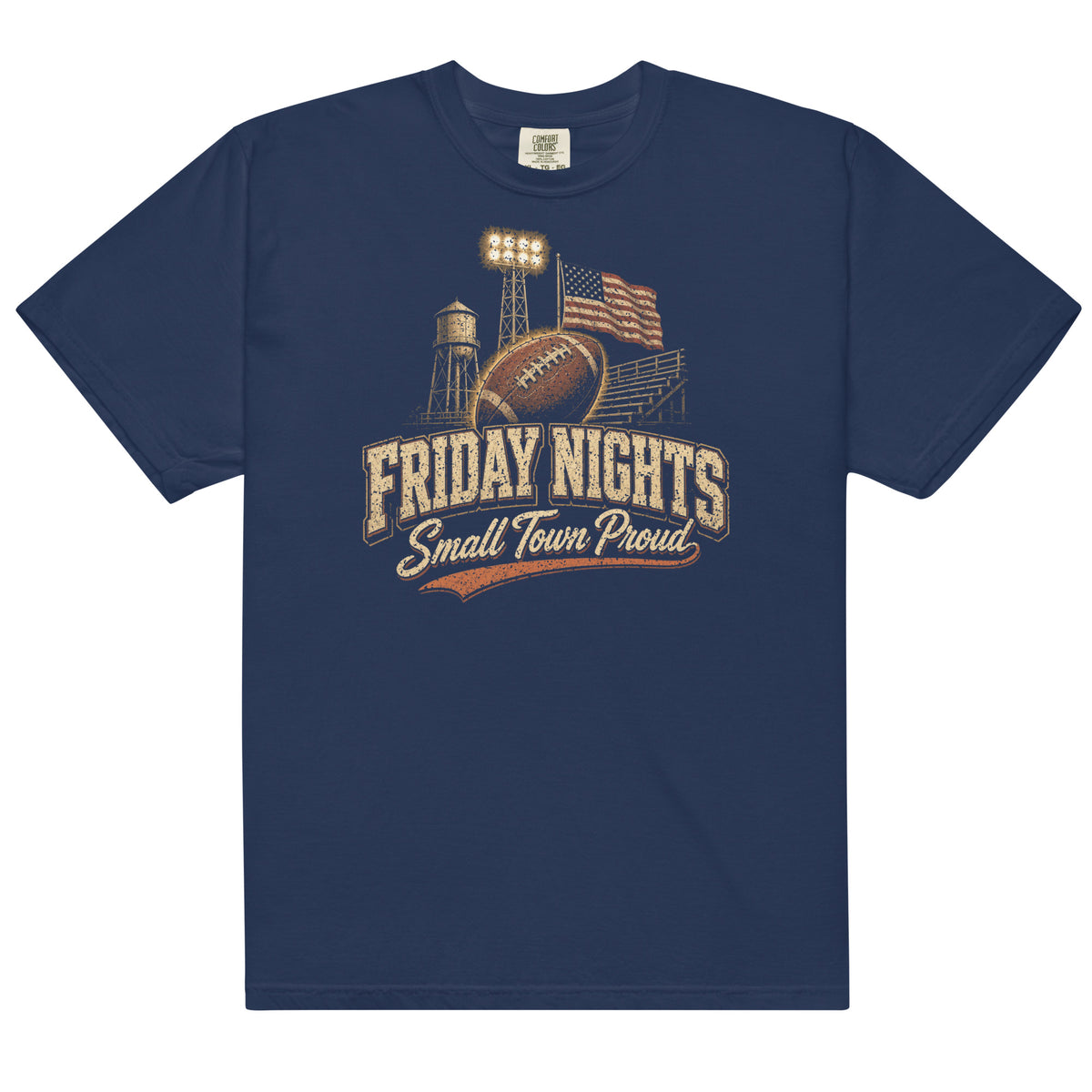 Friday Nights Small Town Proud Comfort Colors tee in True Navy, front