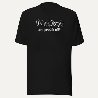 We The People Are Pissed Off Champion Heavyweight Tee in Black, front view