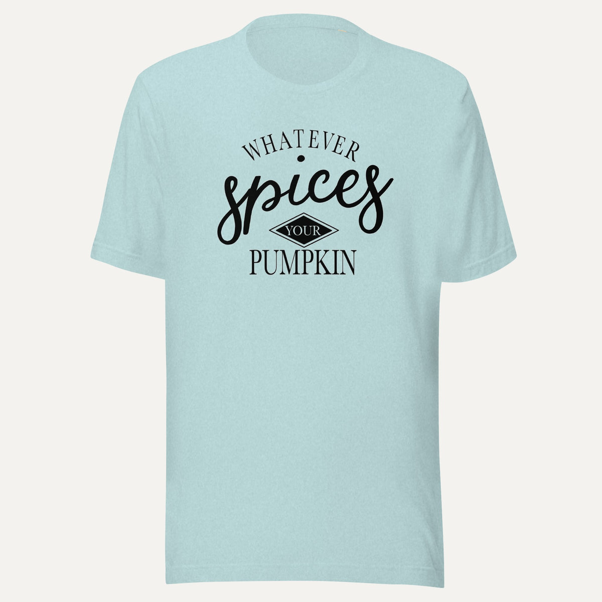 Whatever Spices Your Pumpkin Short Sleeve Tee in Heather Prism Ice Blue, front view