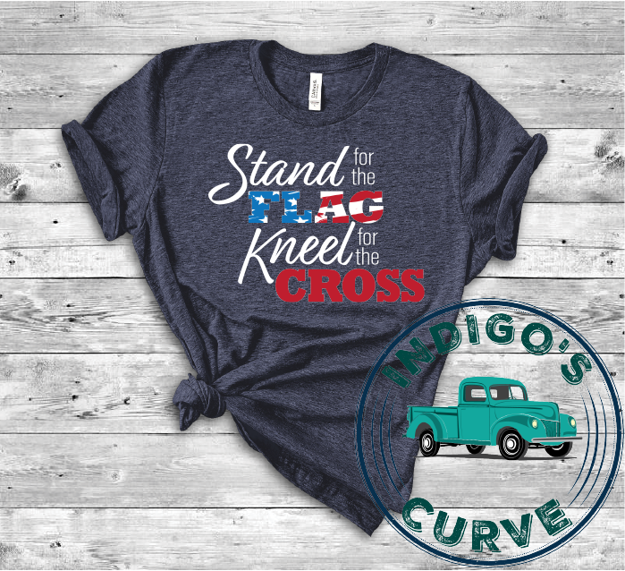 Stand For The Flag Kneel For The Cross Short Sleeve Tee