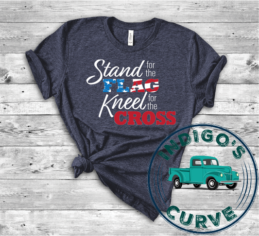 Stand For The Flag Kneel For The Cross Short Sleeve Tee